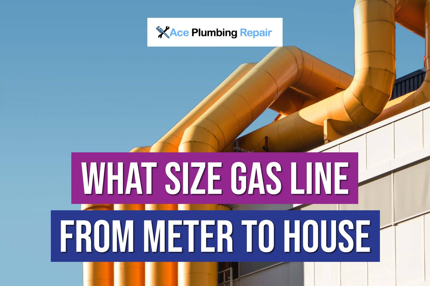 What Size Gas Line From Meter To House