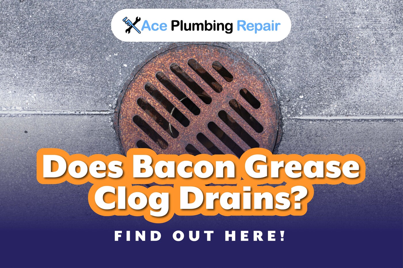 does bacon grease clog drains